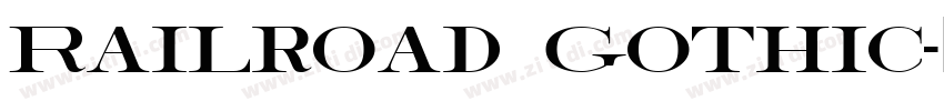 Railroad Gothic字体转换 Railroad Gothic字体转换